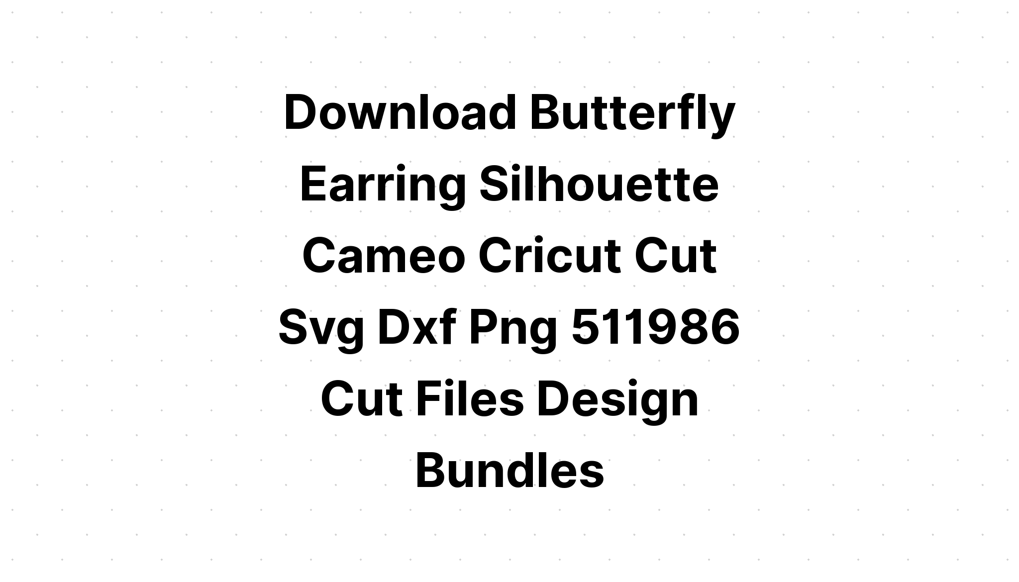 Download Butterfly Silhouette Bundle Svg Files SVG File